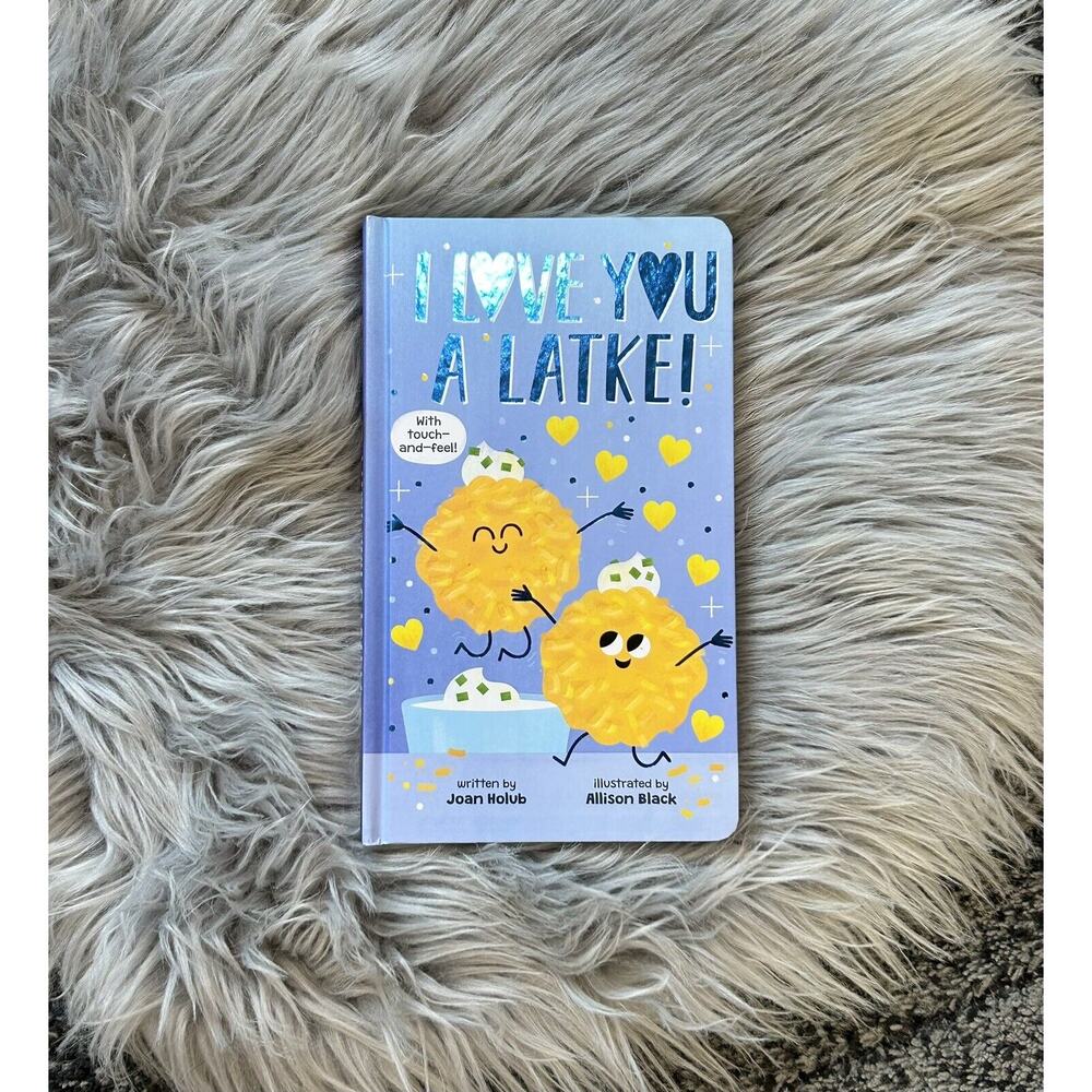 I Love You a Latke, Hardcover by Holub, Joan; Black, Allison (ILT), Jewish Theme
